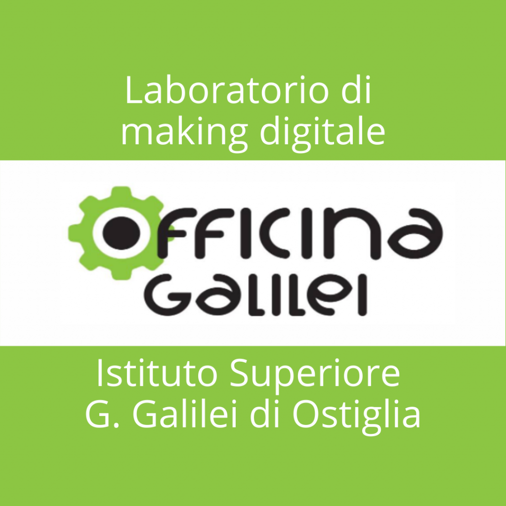 Officine Galilei – Laboratorio di making digitale