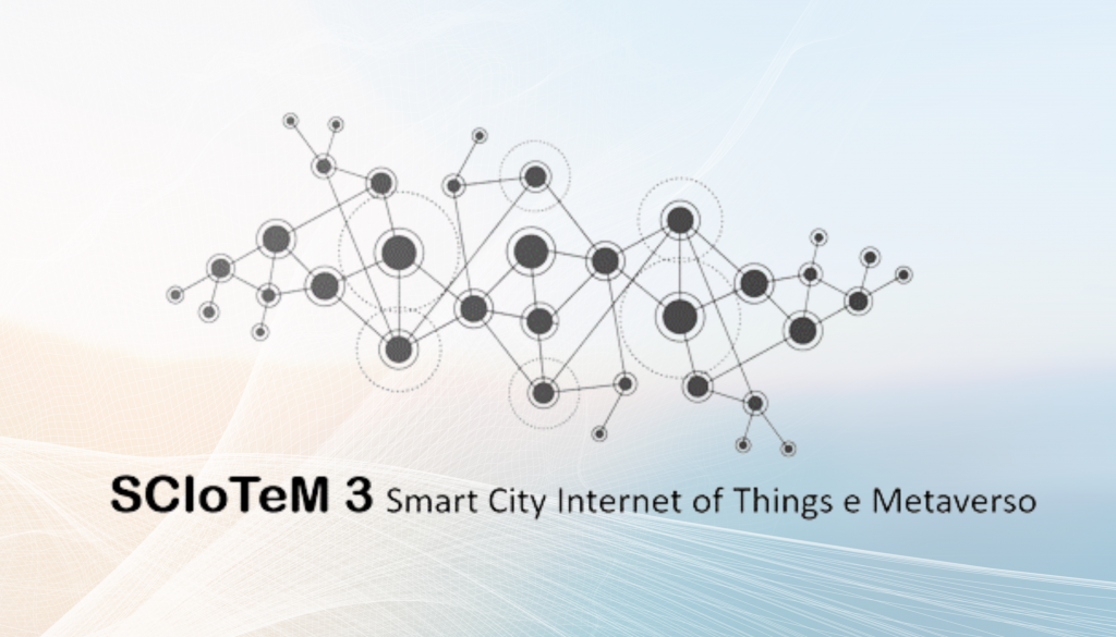 L’Hackathon SCIoTeM 3 per progettare su Smart City, Internet of Things e Metaverso