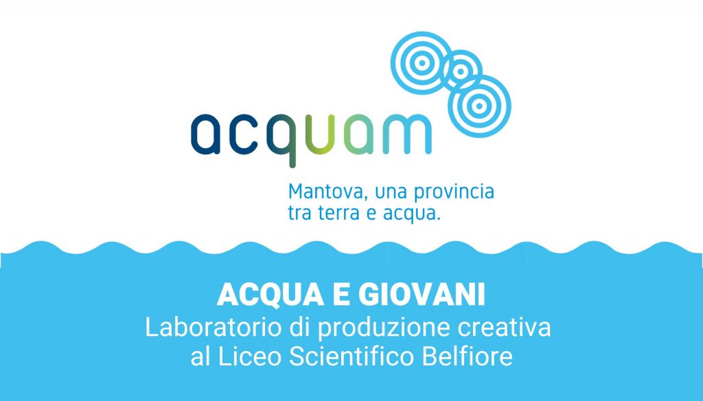 ACQUA E GIOVANI: Laboratorio creativo al Liceo Scientifico Belfiore