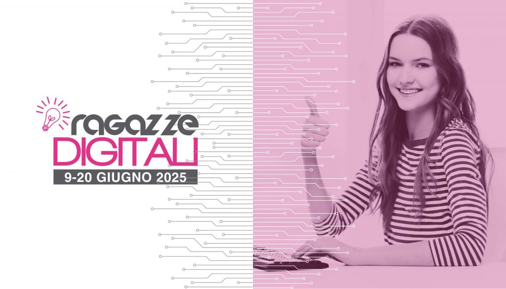 Aperte le iscrizioni a FAB CAMP 2025 “Ragazze Digitali”