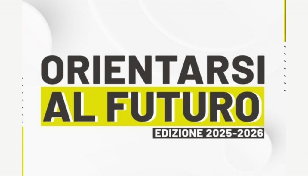 ORIENTARSI AL FUTURO 2025/26